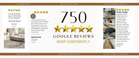 Celebrating Excellence: Atlanta Designer Rugs Hits 750 5-Star Reviews! - Atlanta Designer Rugs